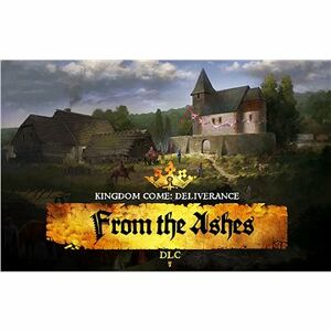 Kingdom Come: Deliverance – From The Ashes (PC) DIGITAL